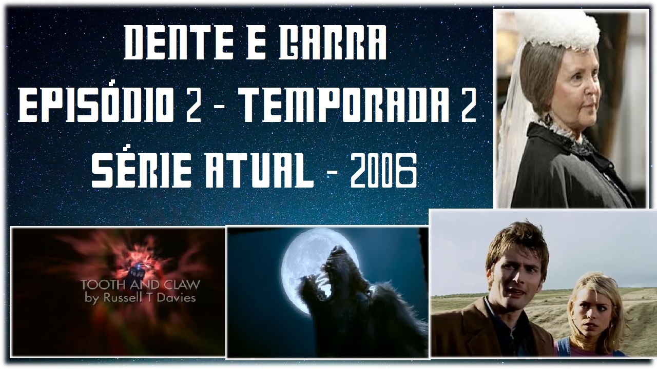 Dente e Garra – Tooth and Claw